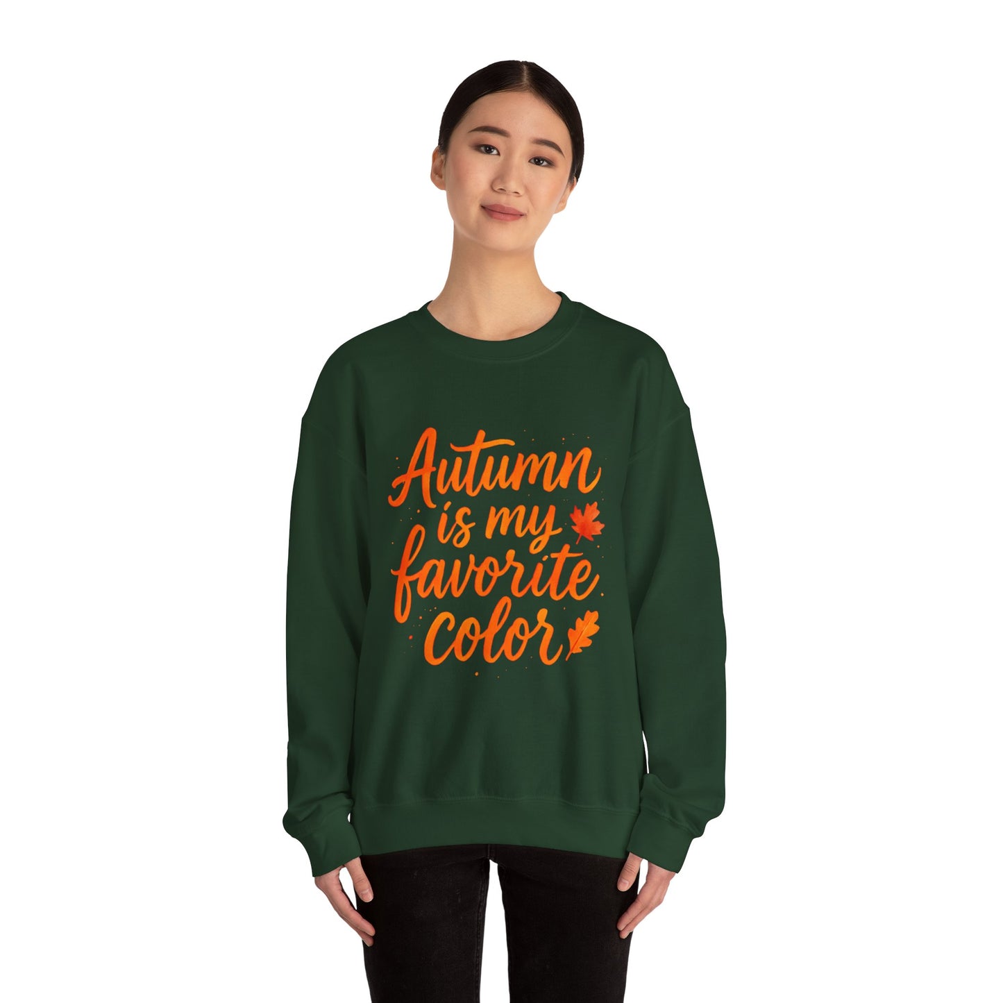 Autumn Favorite Color Sweatshirt