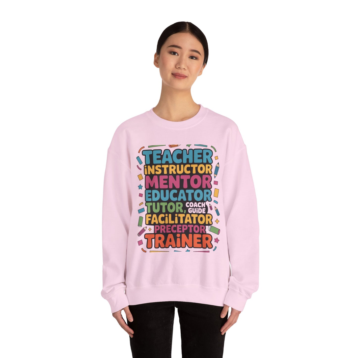 Teacher Inspiring Unisex Sweatshirt