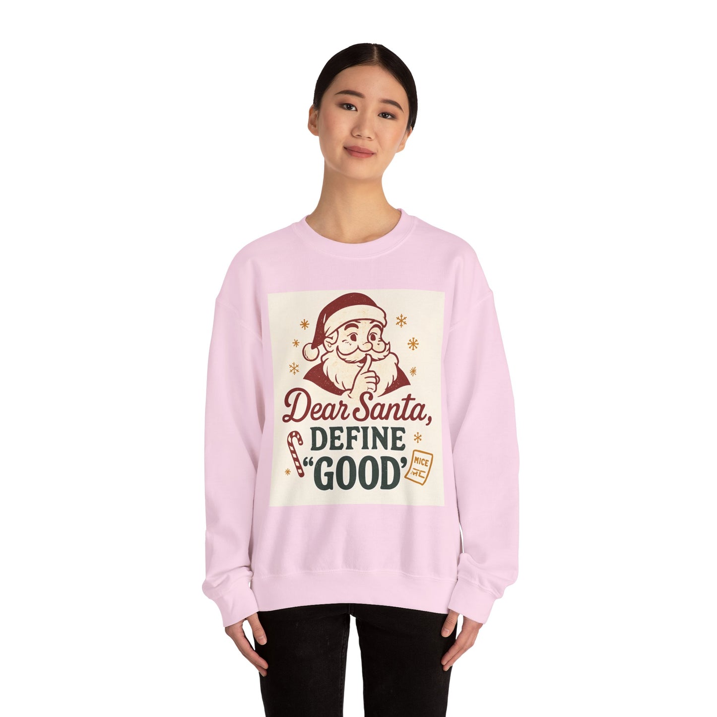 Christmas Sweatshirt – "Dear Santa, Define 'Good'" Retro Santa Holiday Crewneck