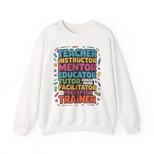 Teacher Inspiring Unisex Sweatshirt