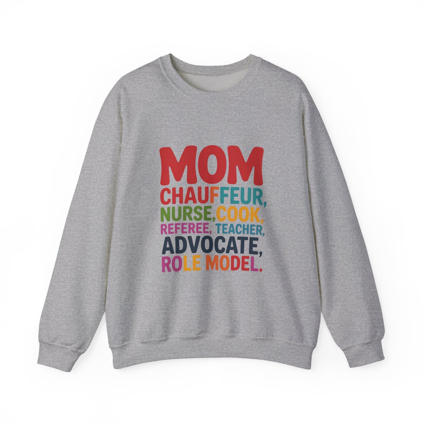Mom Role Model Sweatshirt