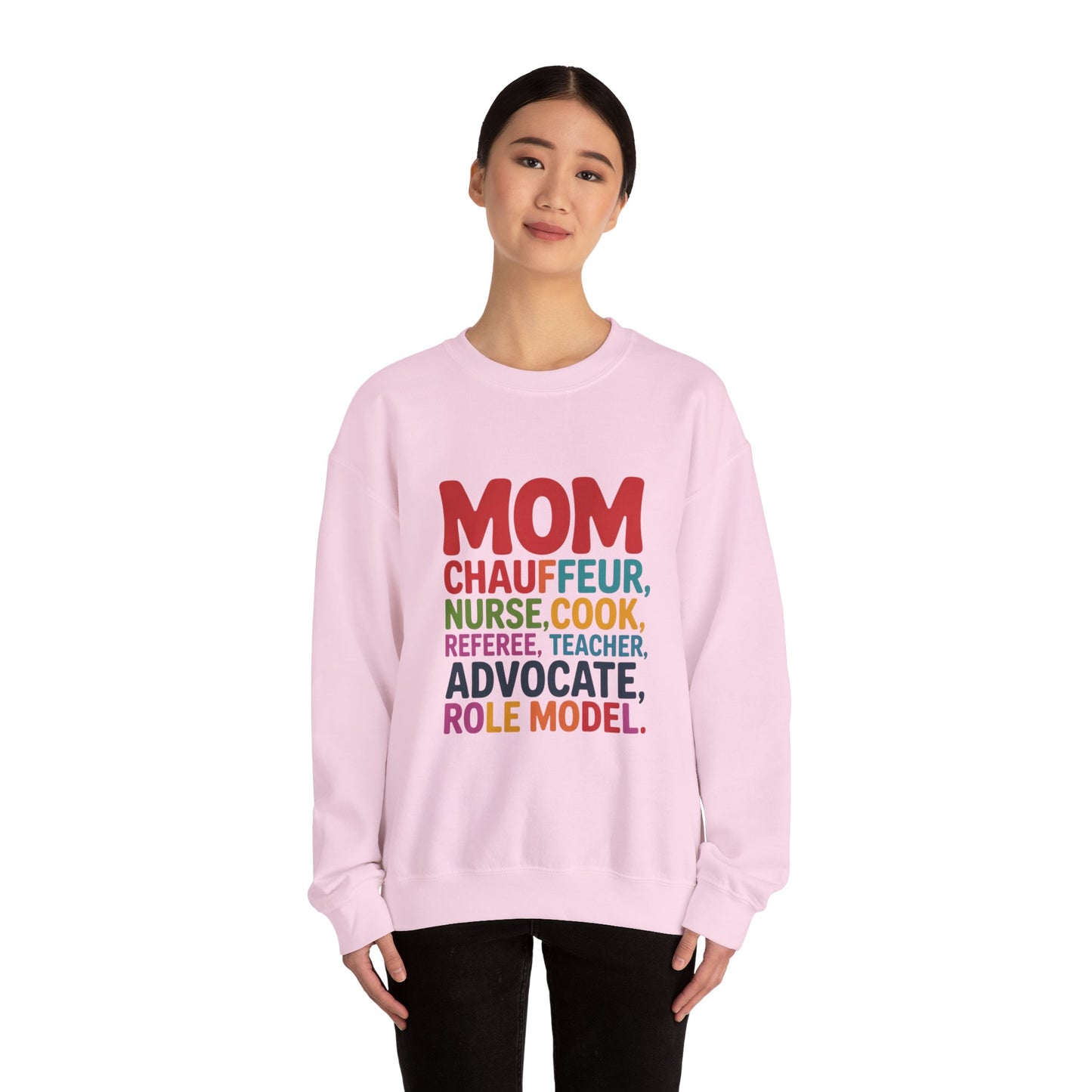 Mom Role Model Sweatshirt