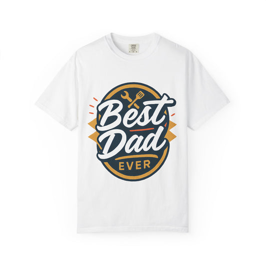 Best Dad Ever T-Shirt — Fathers Day Gift Tee for Dad, Tool Graphic