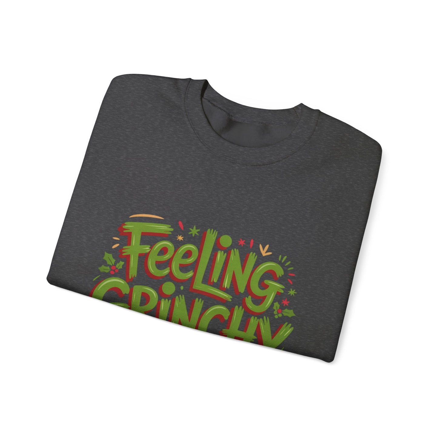 Feeling Grinchy Crewneck Sweatshirt