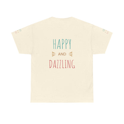 Playful Motivational Tee, Unisex T-Shirt, Fun Gift for Friends, Inspirational Apparel, Everyday Wear, Quirky Fashion