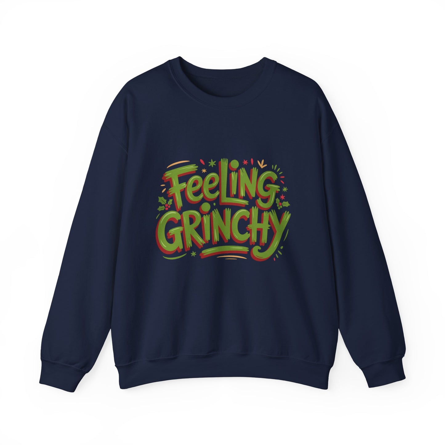 Feeling Grinchy Crewneck Sweatshirt
