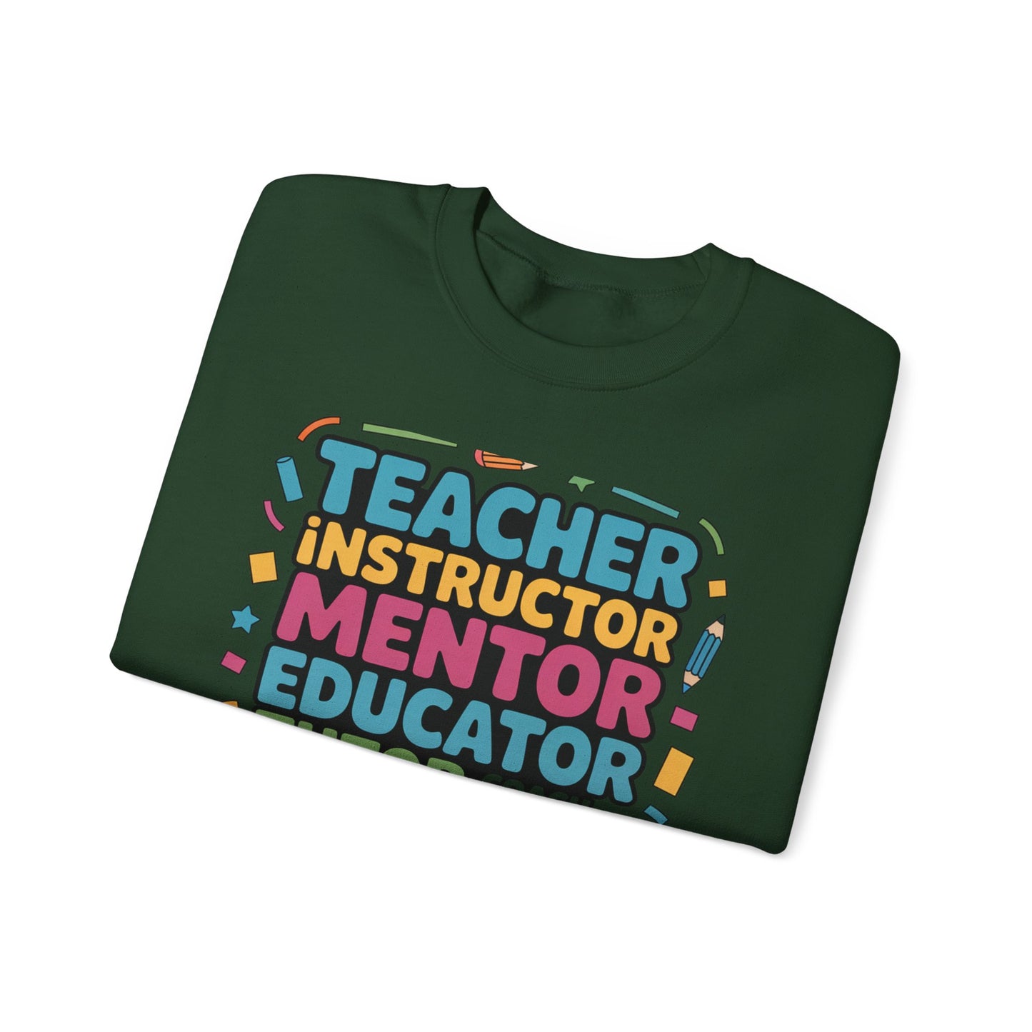 Teacher Inspiring Unisex Sweatshirt