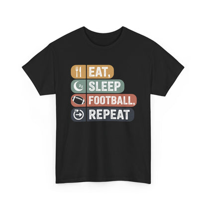 Eat, Sleep, Football, Repeat T-Shirt