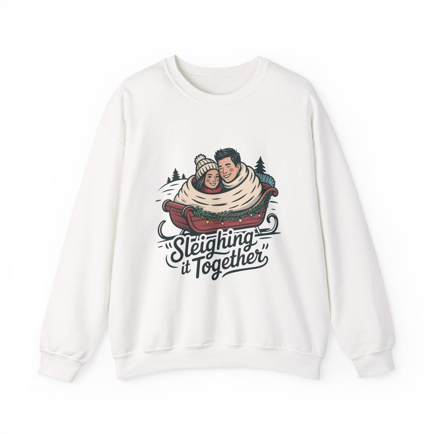 Sleighing It Together Sweatshirt