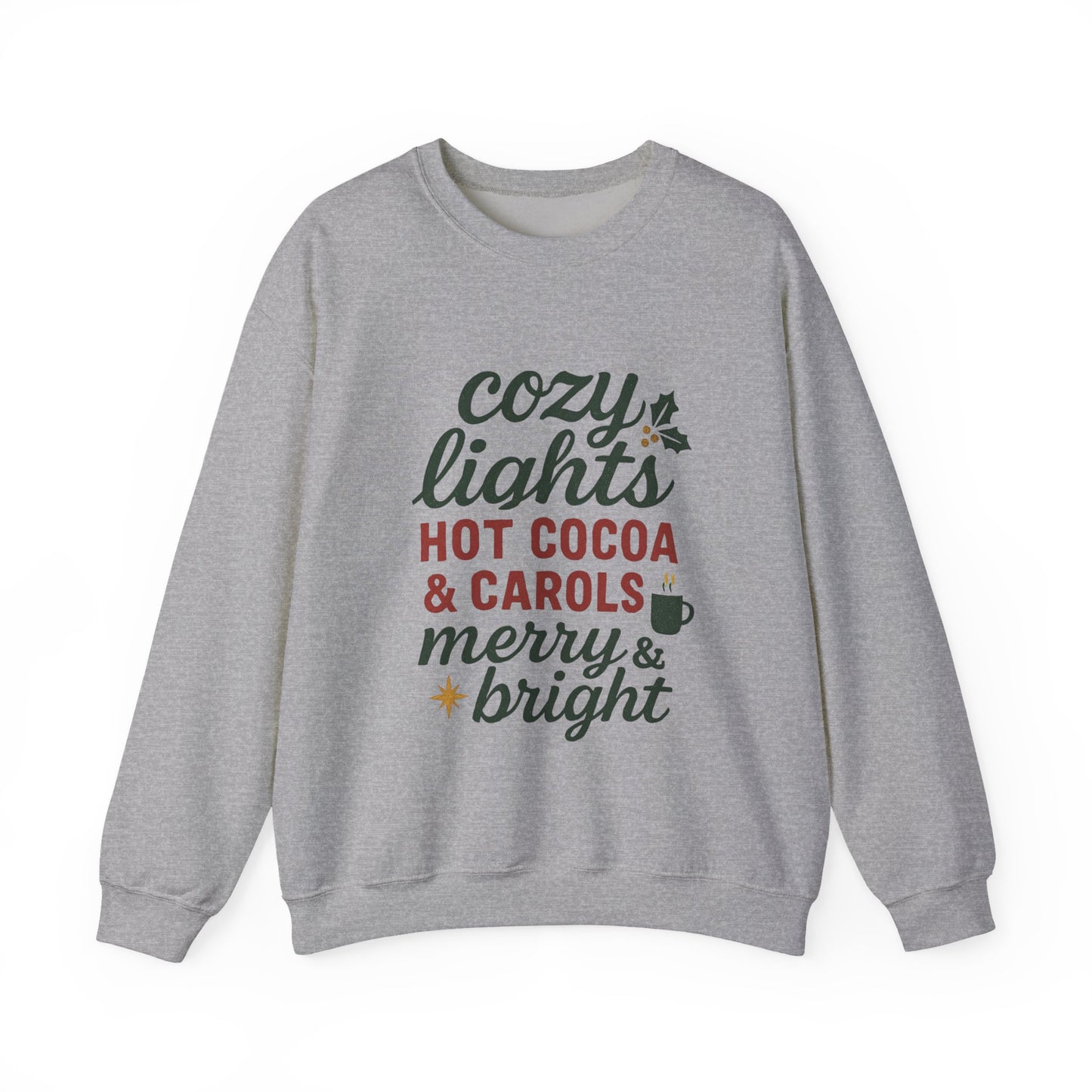 Cozy Lights Holiday Sweatshirt — "Cozy Lights Hot Cocoa & Carols" Christmas Crewneck