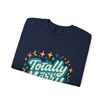 Totally Merry Sweatshirt — Retro Holiday Crewneck for Christmas & Winter Celebrations