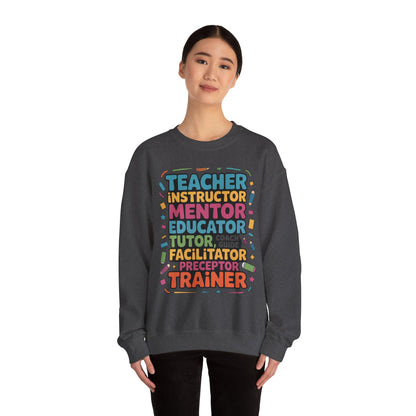 Teacher Inspiring Unisex Sweatshirt