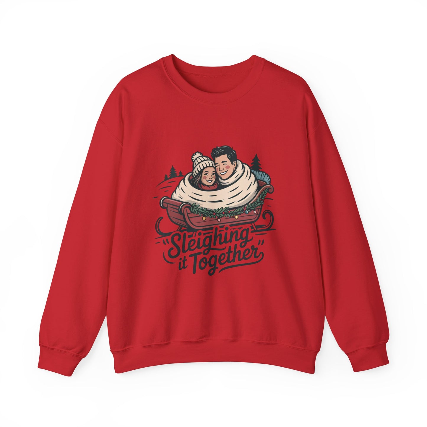 Sleighing It Together Sweatshirt