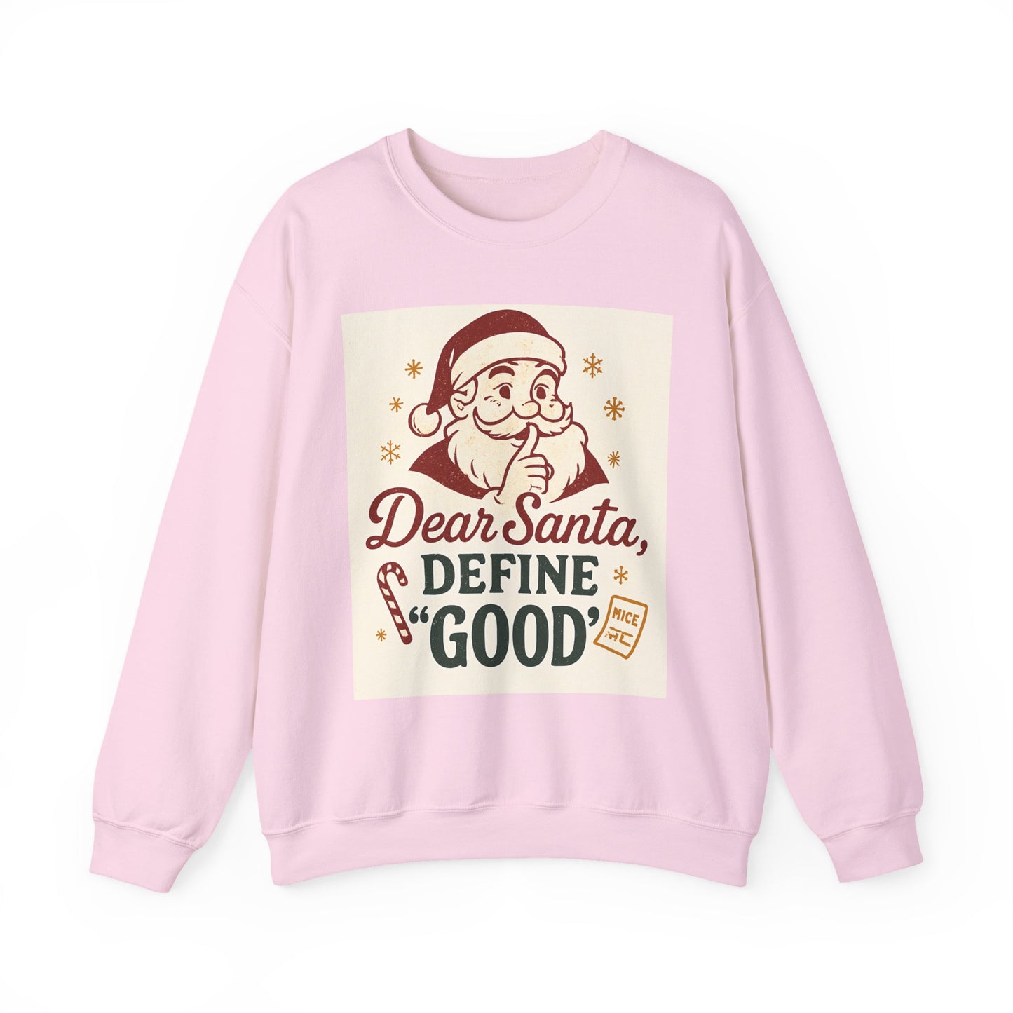 Christmas Sweatshirt – "Dear Santa, Define 'Good'" Retro Santa Holiday Crewneck