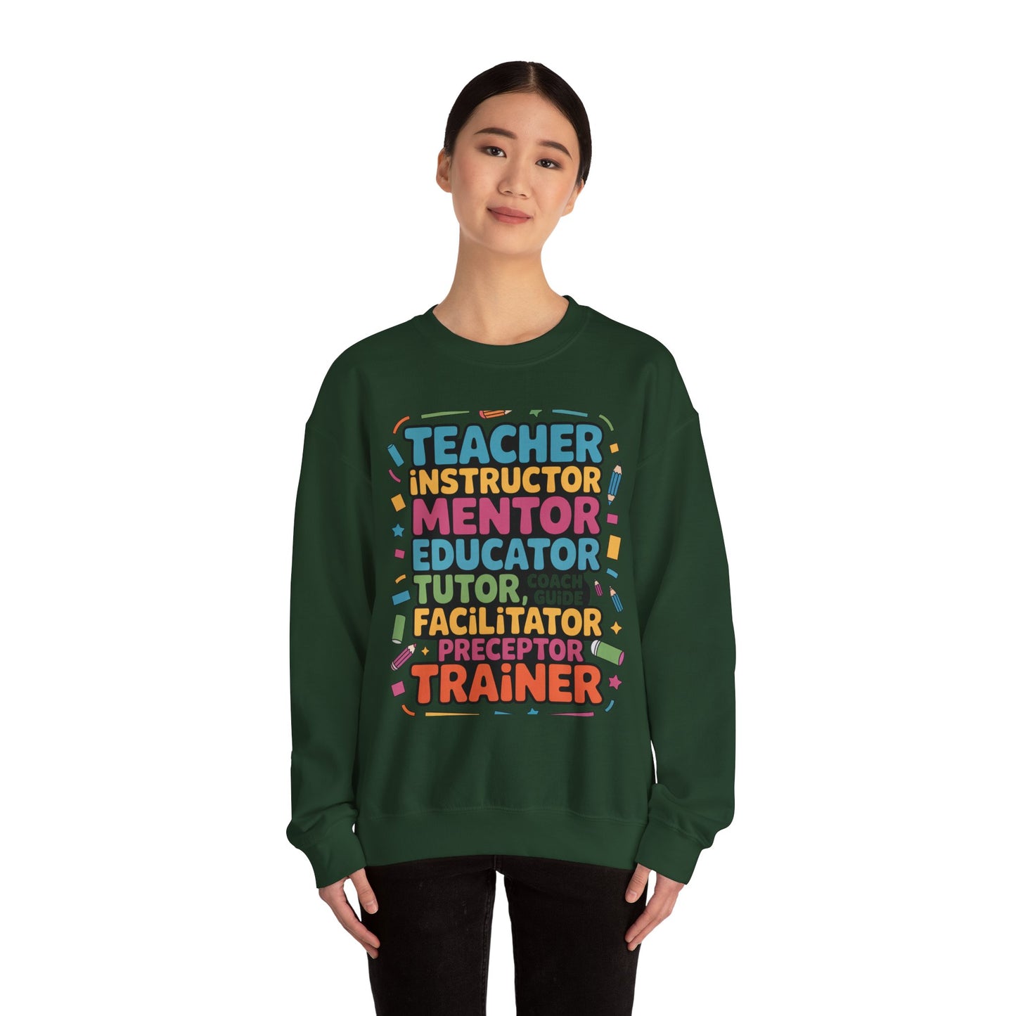 Teacher Inspiring Unisex Sweatshirt