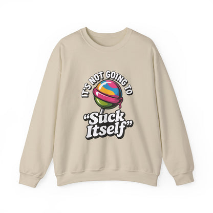Humorous Unisex Sweatshirt with Quirky Quote