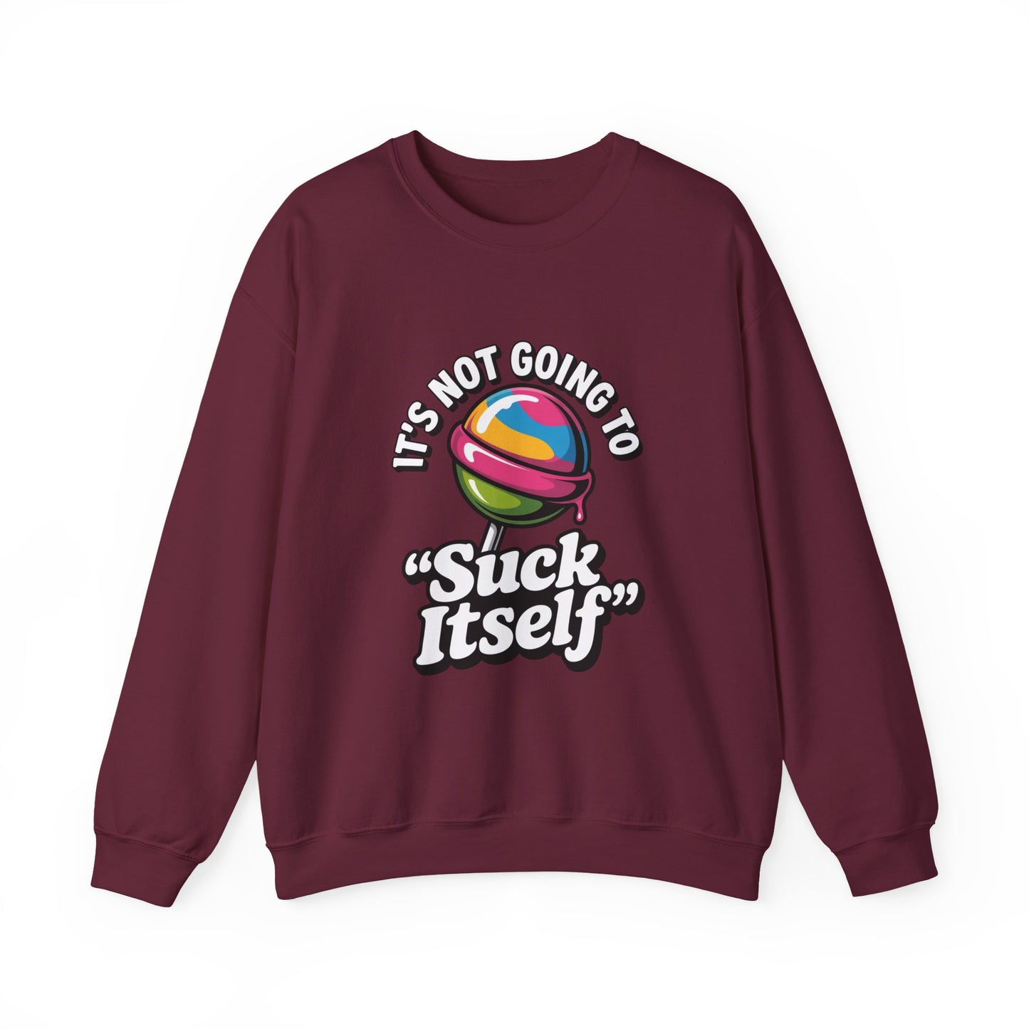 Humorous Unisex Sweatshirt with Quirky Quote