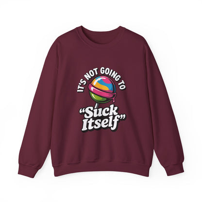 Humorous Unisex Sweatshirt with Quirky Quote