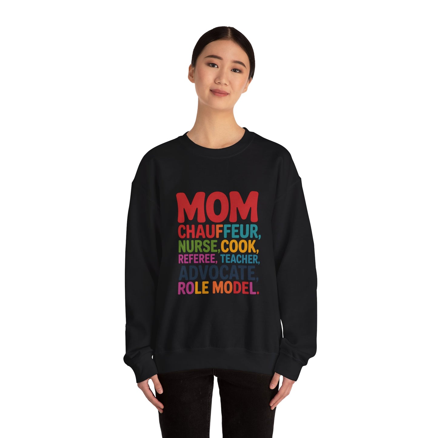 Mom Role Model Sweatshirt