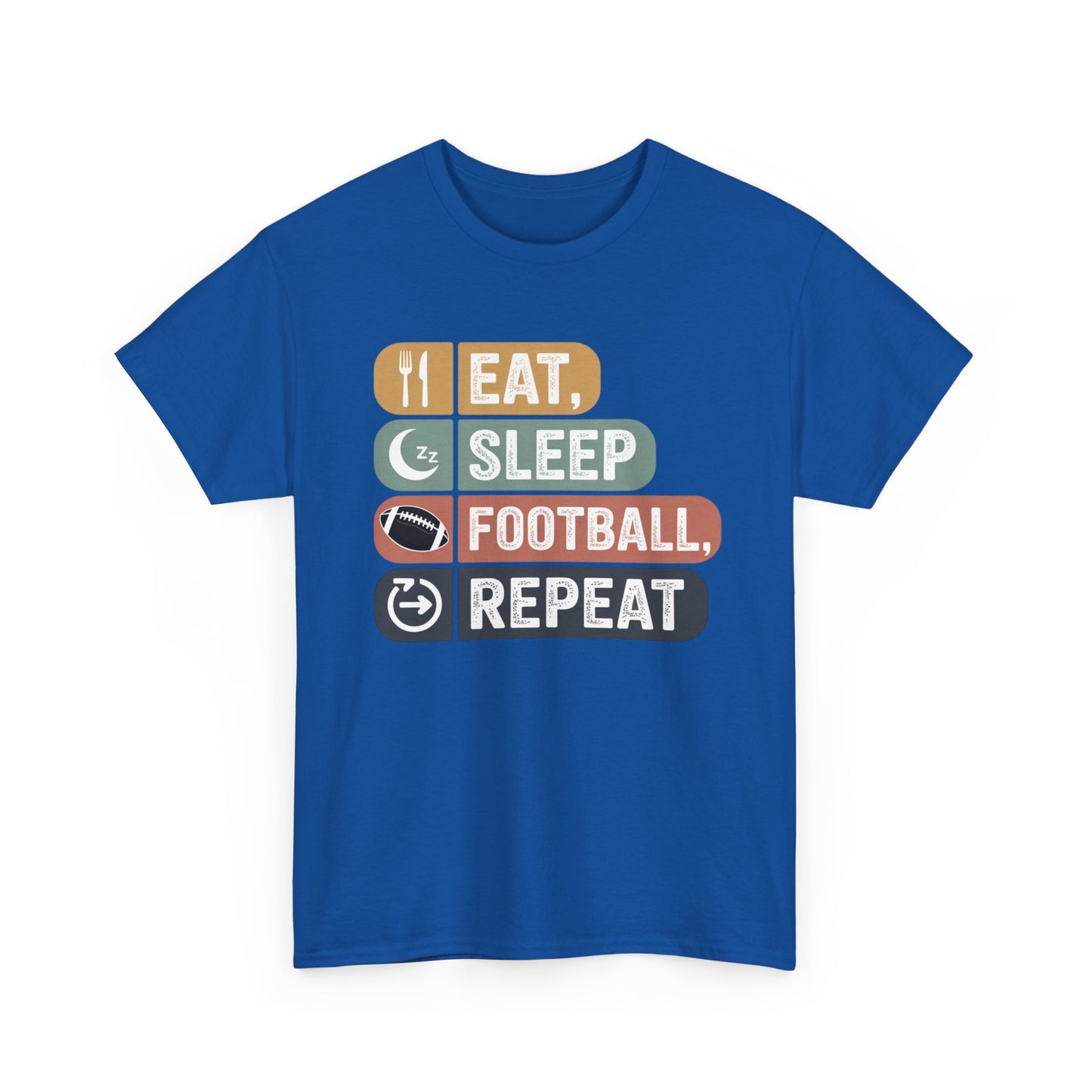 Eat, Sleep, Football, Repeat T-Shirt
