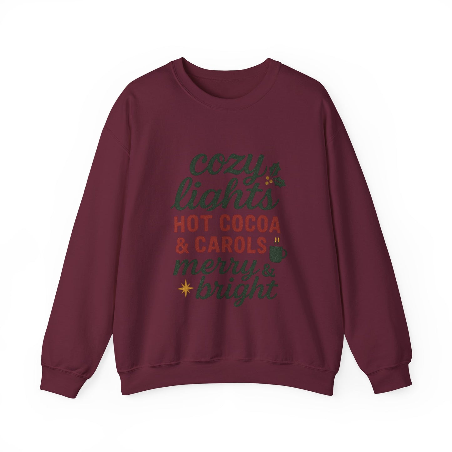 Cozy Lights Holiday Sweatshirt — "Cozy Lights Hot Cocoa & Carols" Christmas Crewneck