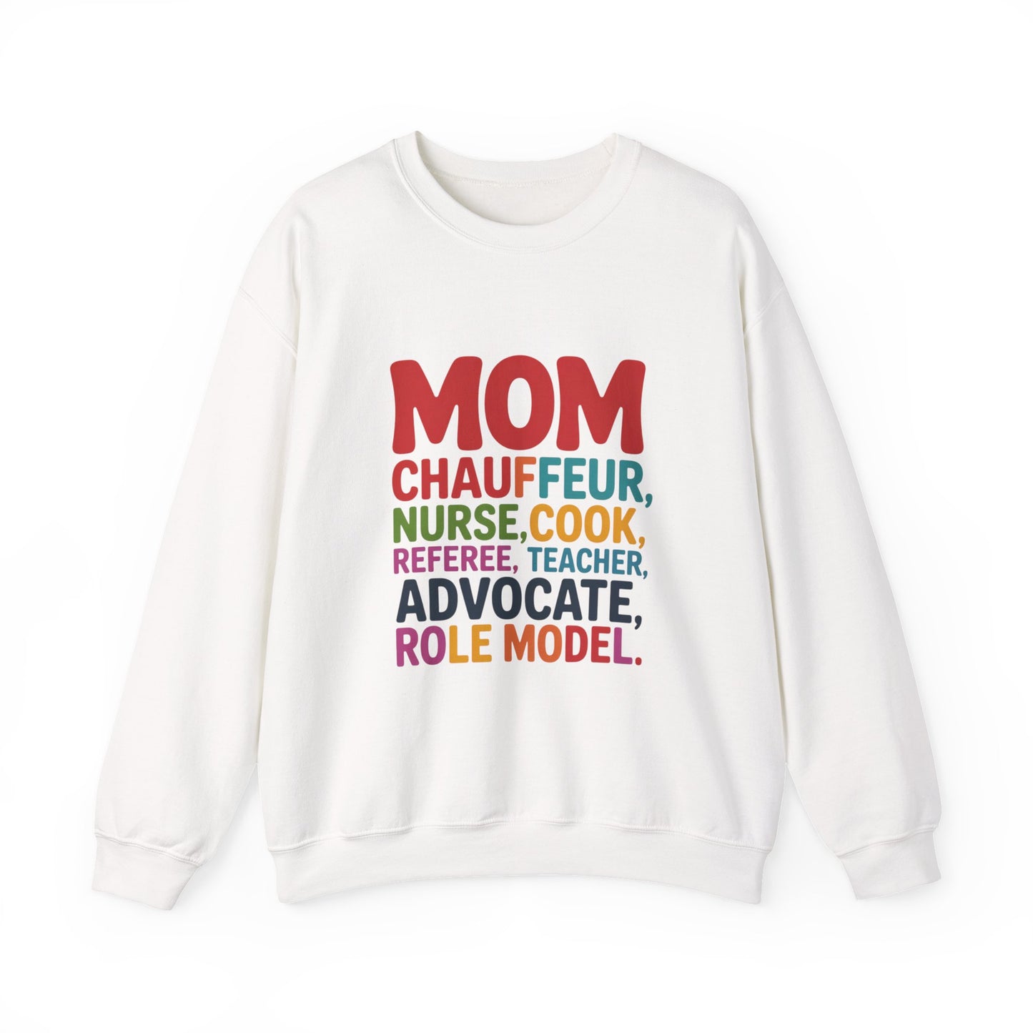 Mom Role Model Sweatshirt