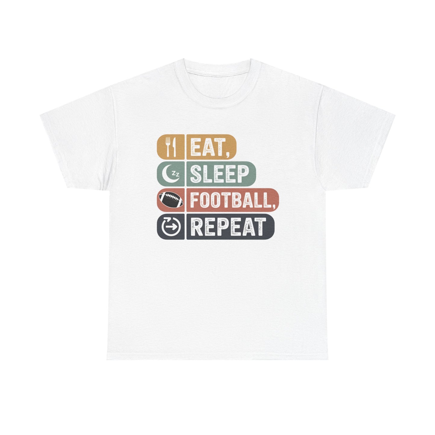 Eat, Sleep, Football, Repeat T-Shirt