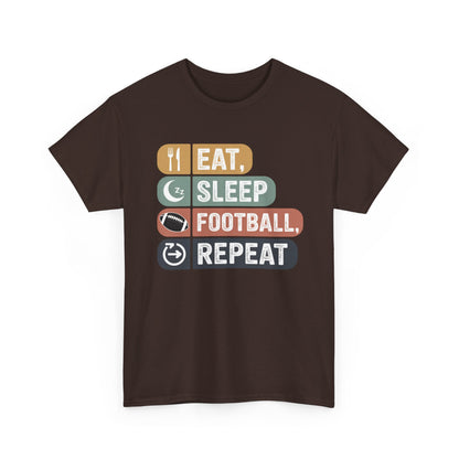 Eat, Sleep, Football, Repeat T-Shirt