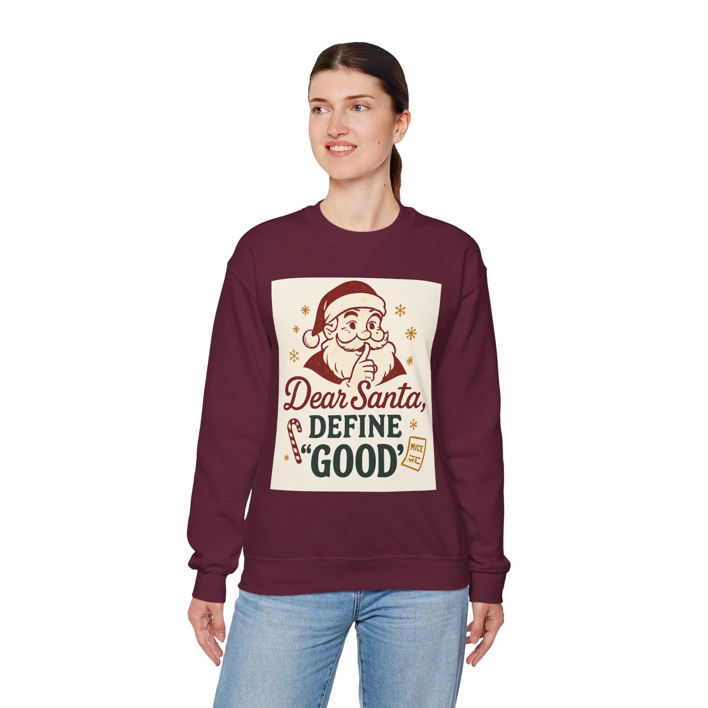 Christmas Sweatshirt – "Dear Santa, Define 'Good'" Retro Santa Holiday Crewneck