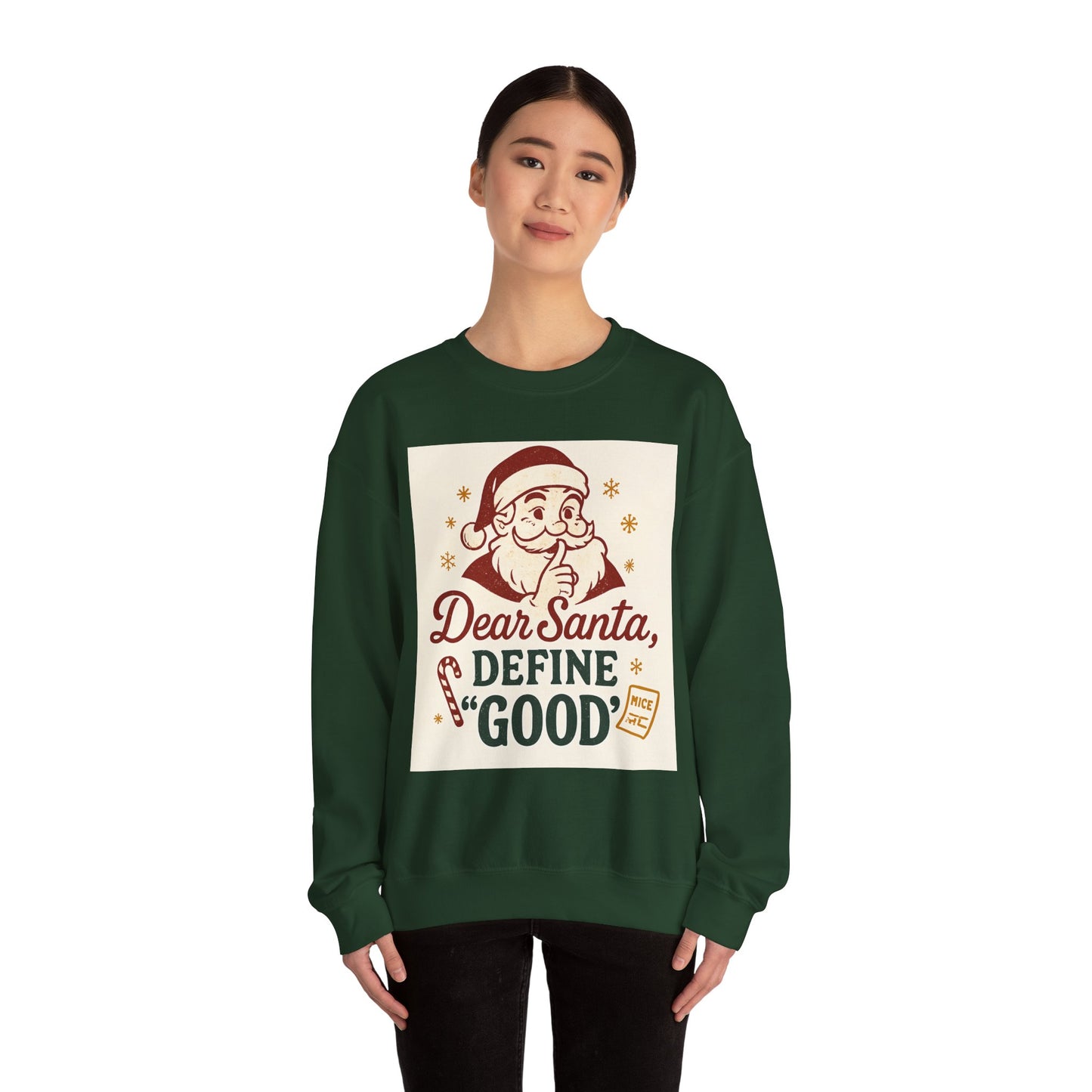 Christmas Sweatshirt – "Dear Santa, Define 'Good'" Retro Santa Holiday Crewneck