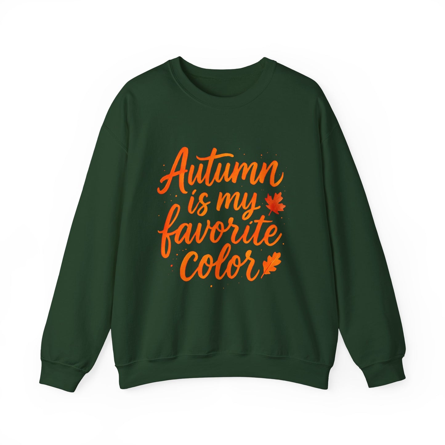 Autumn Favorite Color Sweatshirt