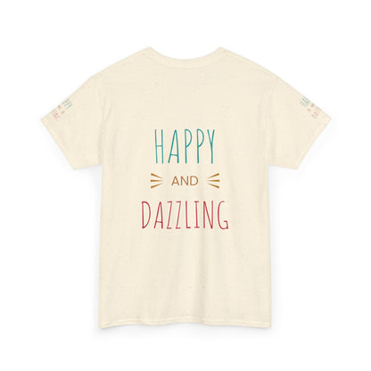 Playful Motivational Tee, Unisex T-Shirt, Fun Gift for Friends, Inspirational Apparel, Everyday Wear, Quirky Fashion