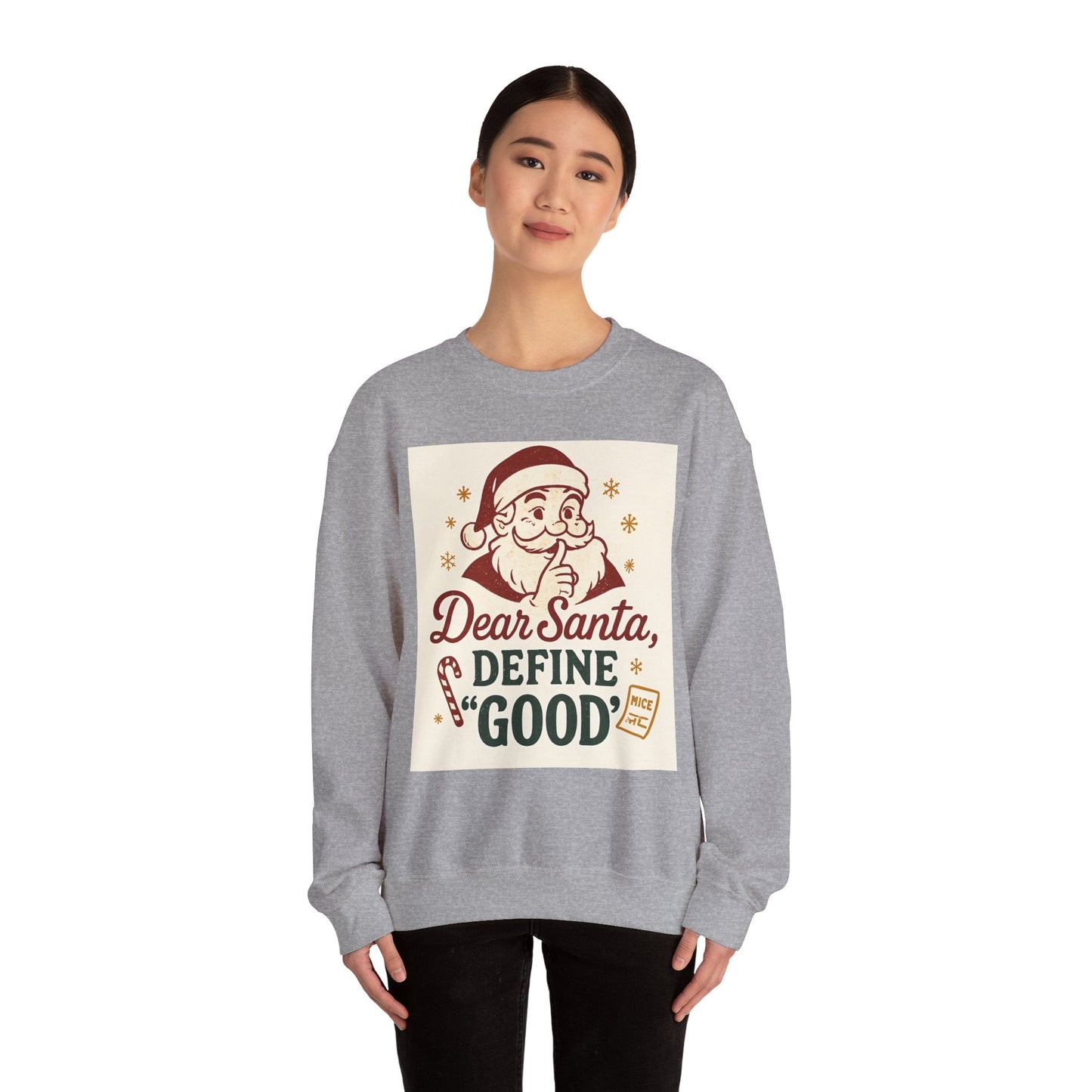 Christmas Sweatshirt – "Dear Santa, Define 'Good'" Retro Santa Holiday Crewneck