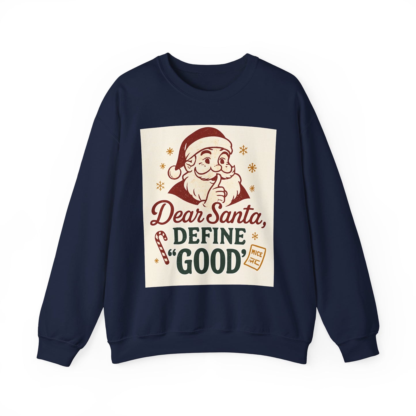 Christmas Sweatshirt – "Dear Santa, Define 'Good'" Retro Santa Holiday Crewneck