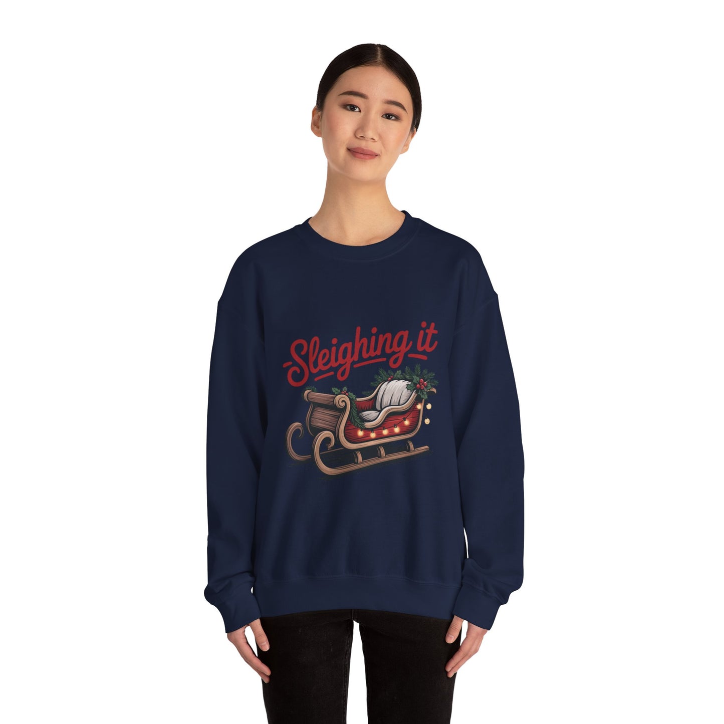 Sleighing It Holiday Sweatshirt