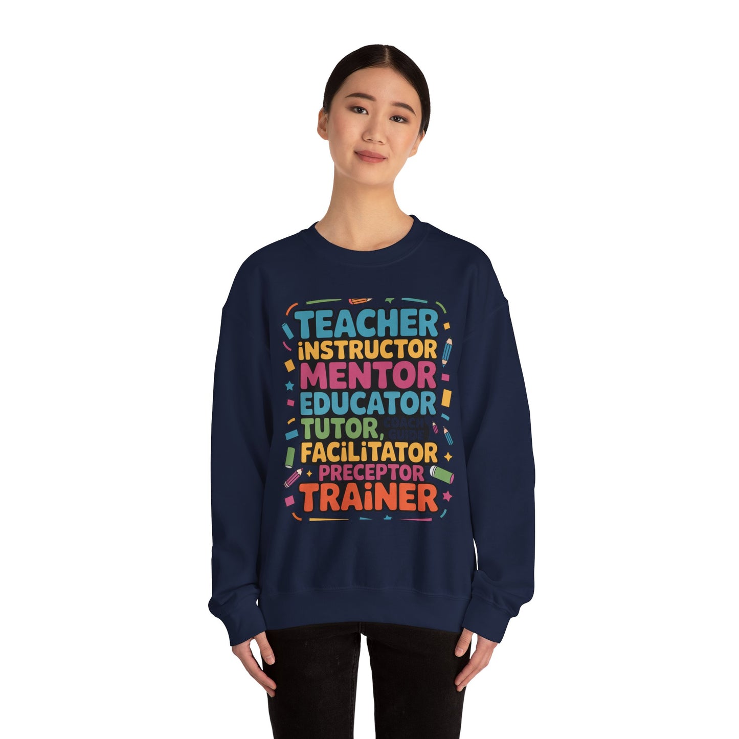 Teacher Inspiring Unisex Sweatshirt