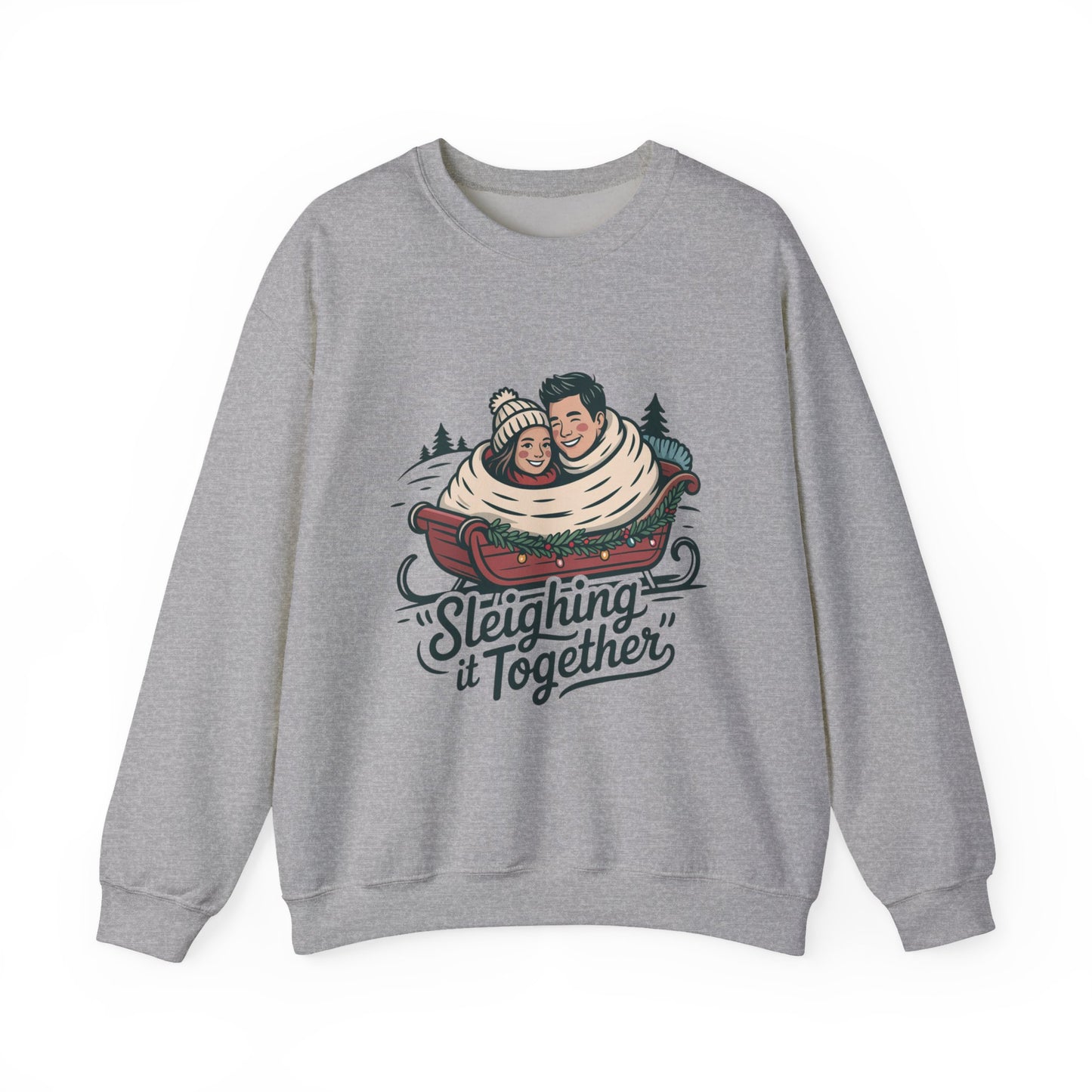 Sleighing It Together Sweatshirt
