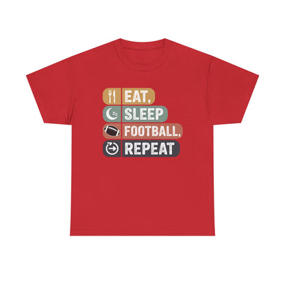 Eat, Sleep, Football, Repeat T-Shirt