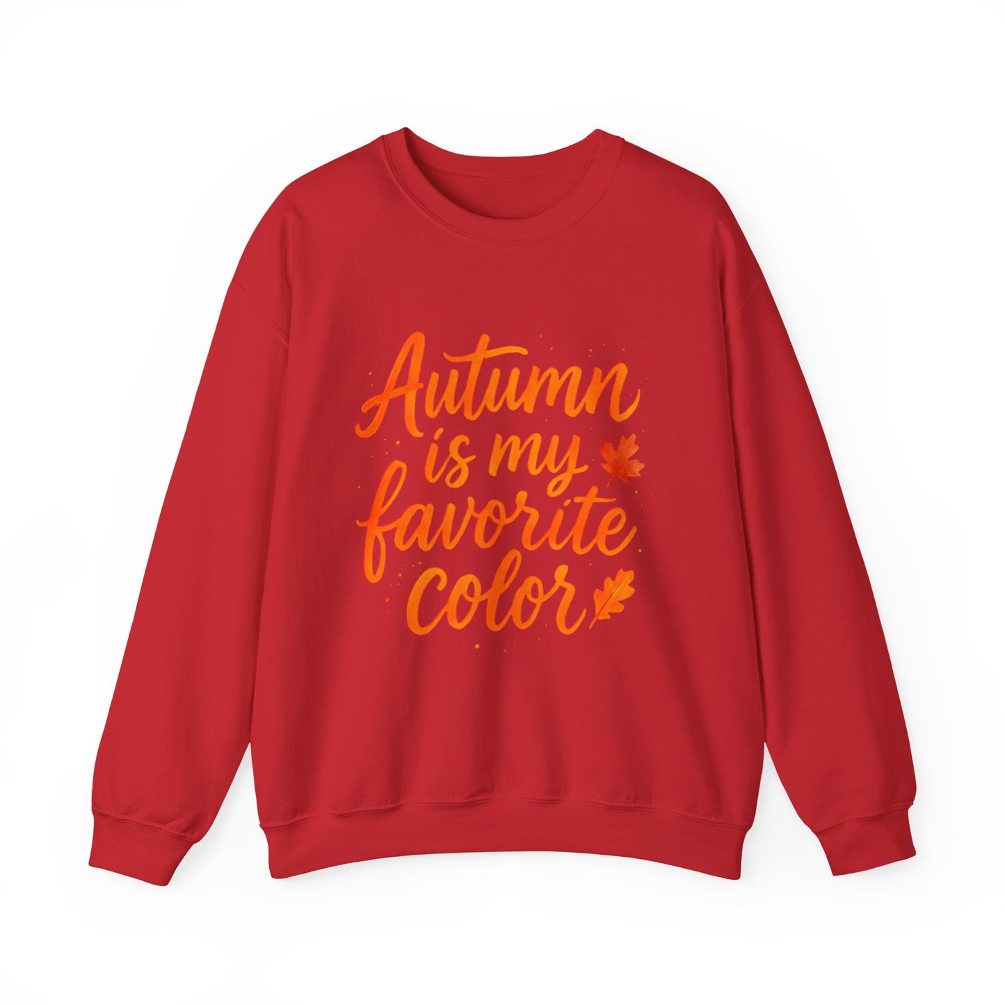 Autumn Favorite Color Sweatshirt