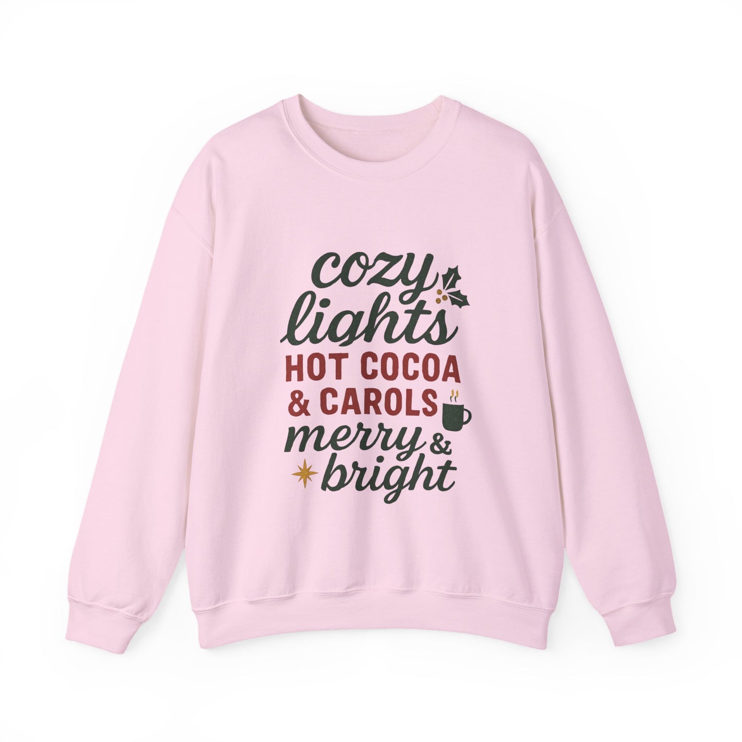 Cozy Lights Holiday Sweatshirt — "Cozy Lights Hot Cocoa & Carols" Christmas Crewneck