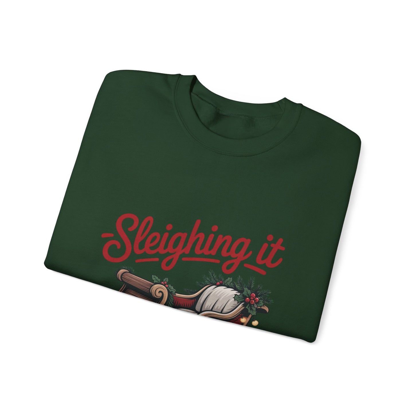 Sleighing It Holiday Sweatshirt