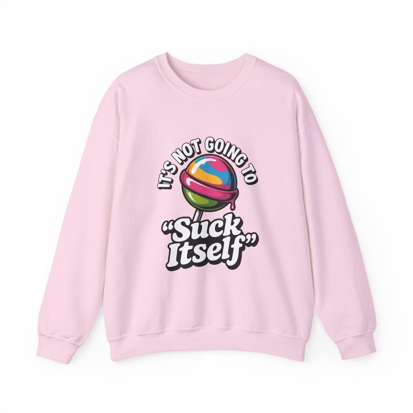 Humorous Unisex Sweatshirt with Quirky Quote