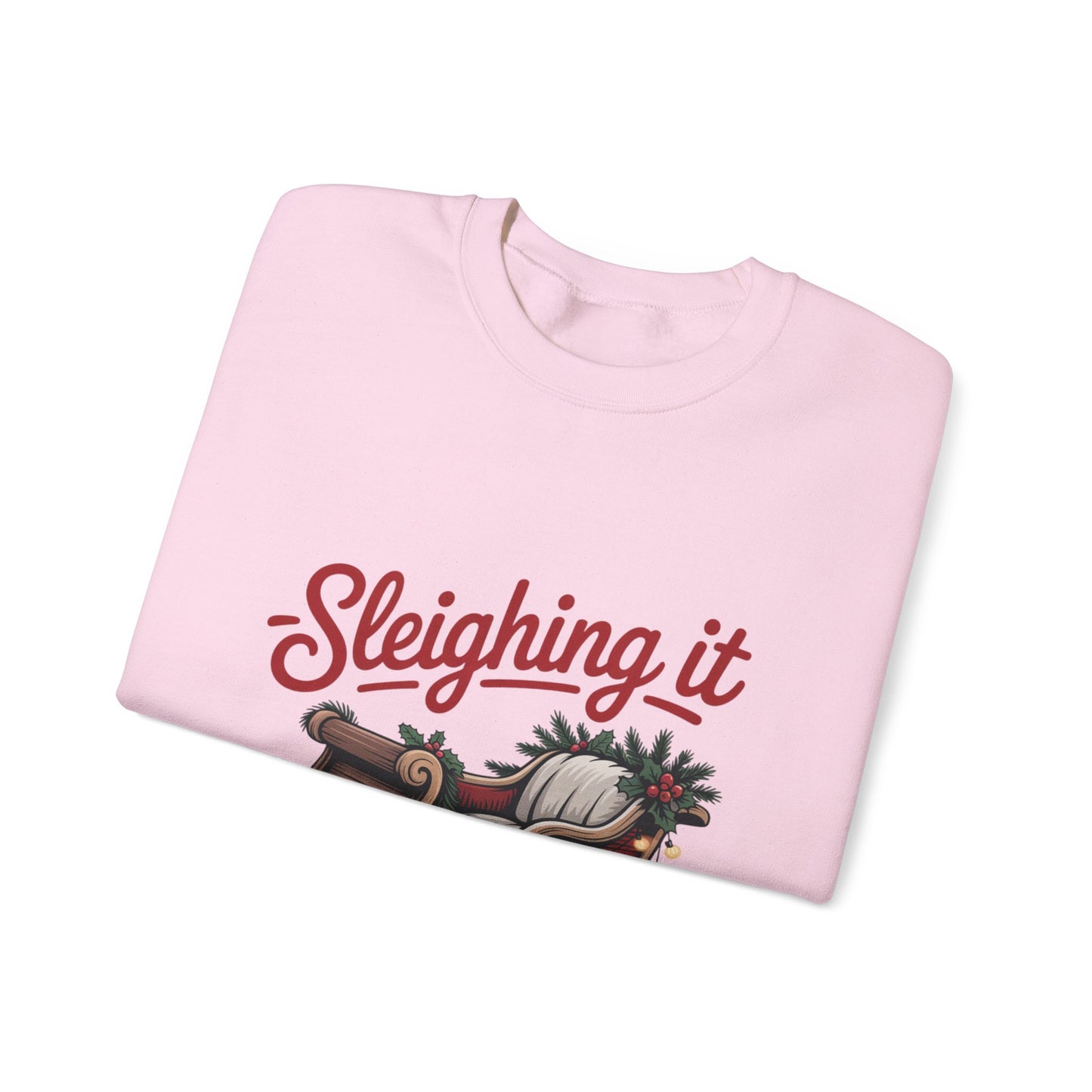 Sleighing It Holiday Sweatshirt