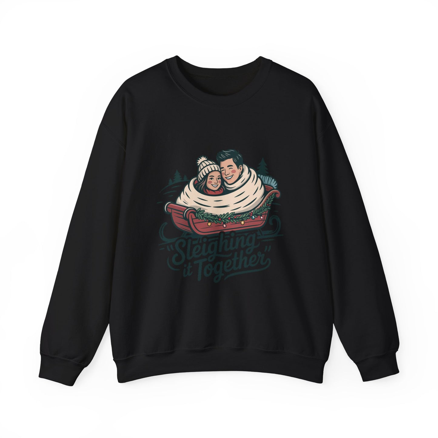 Sleighing It Together Sweatshirt