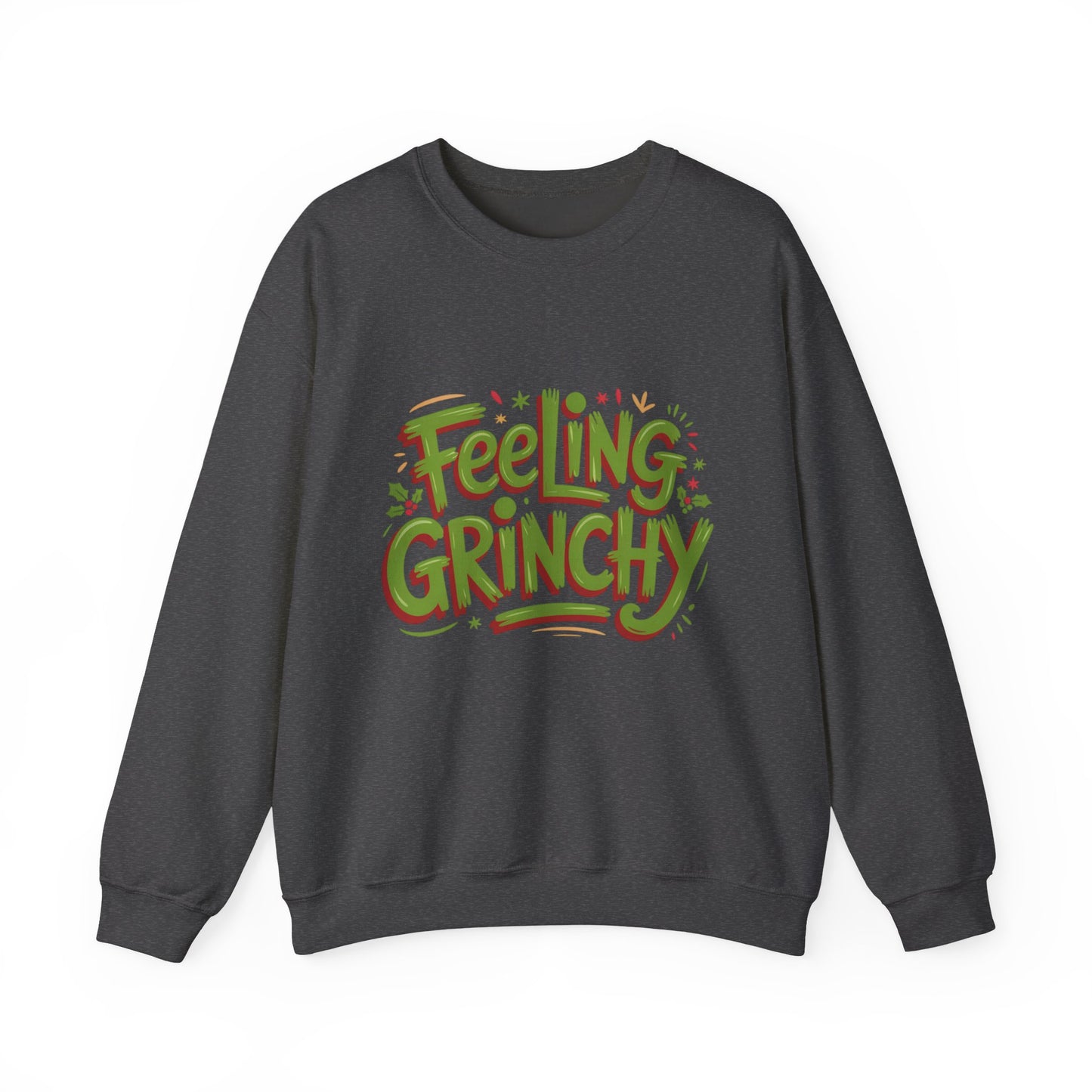 Feeling Grinchy Crewneck Sweatshirt