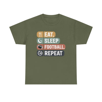 Eat, Sleep, Football, Repeat T-Shirt