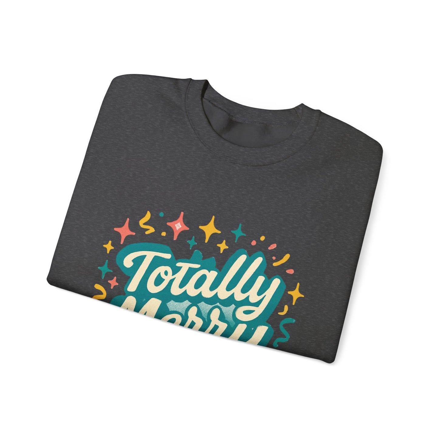 Totally Merry Sweatshirt — Retro Holiday Crewneck for Christmas & Winter Celebrations